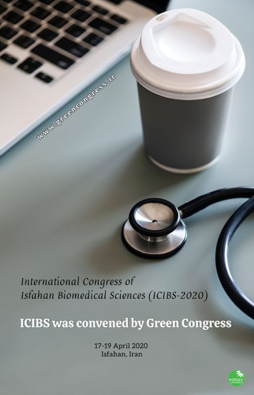 اولین کنگره بین المللی علوم زیست پزشکی اصفهان (ICIBS-۲۰۲۰)